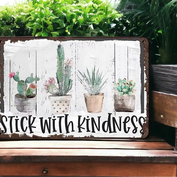 Other - NWT Stick With Kindness Metal Tin Sign
